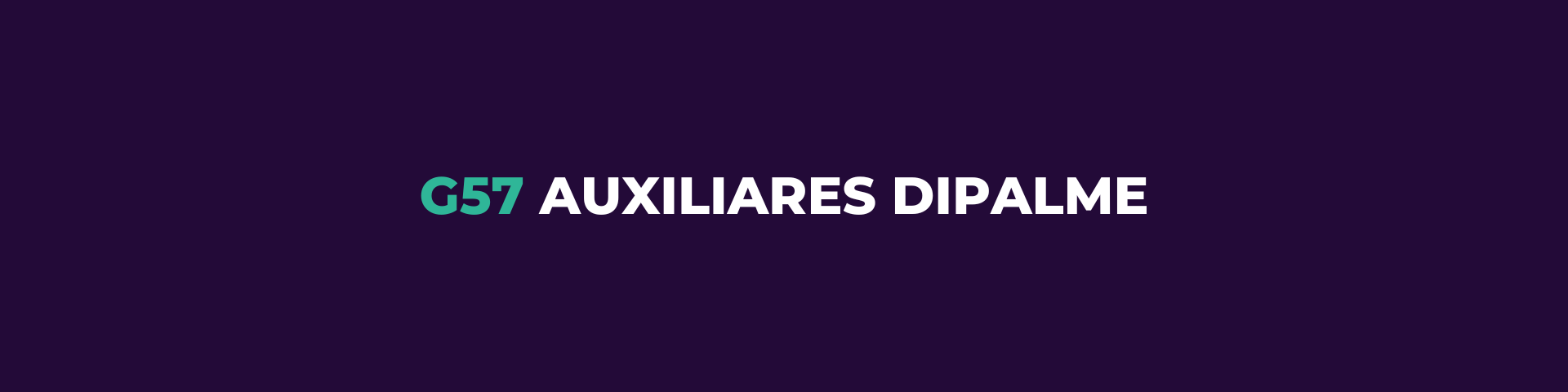 G57 AUXILIARES DIPALME 