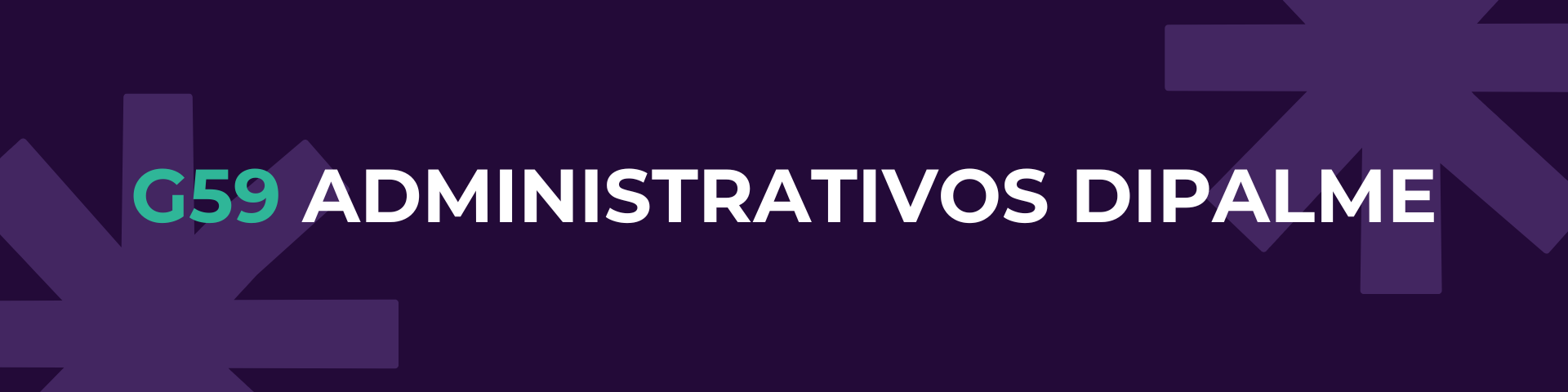 G59 ADMINISTRATIVOS DIPALME