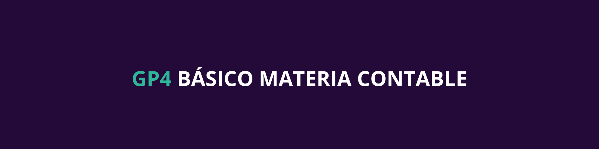 GP4 BÁSICO MATERIA CONTABLE
