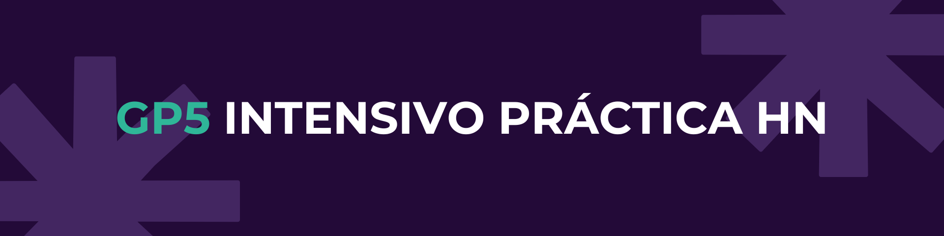 GP5 INTENSIVO PRÁCTICA HN 25