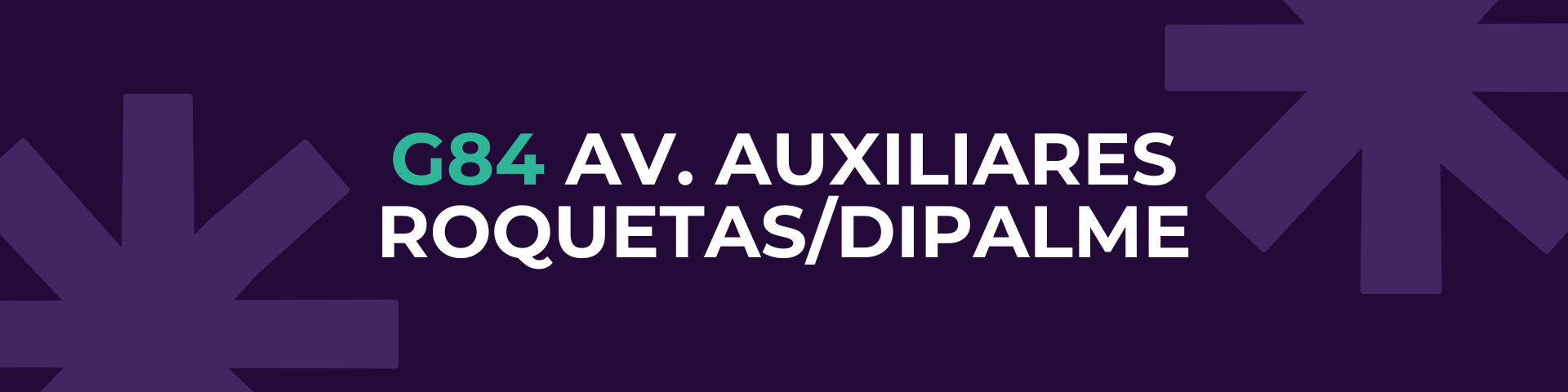 G84 AV AUX ROQUETAS/DIPALME