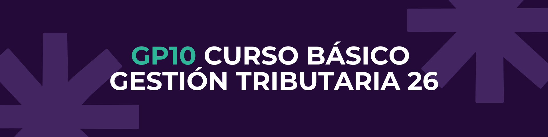 GP10 CURSO BÁSICO GESTIÓN TRIBUTARIA/RECAUDACIÓN